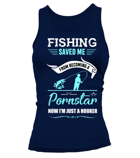 Fishing Fisherman Pornstar Hooker Angler Gift Women's Tank Top