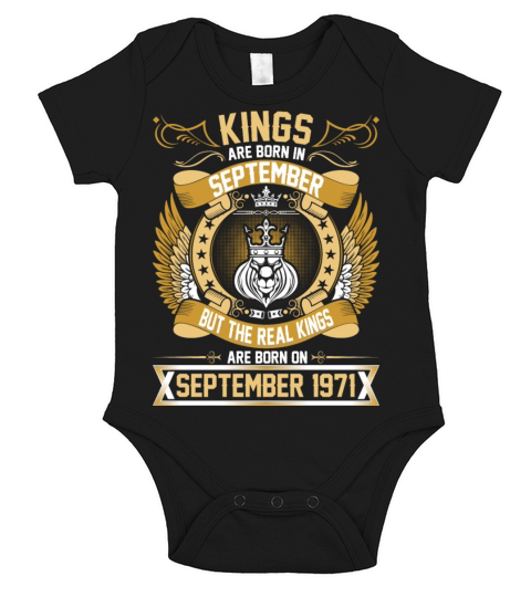 The Real Kings Are Born On September 1971 Short Sleeve Baby One-Piece