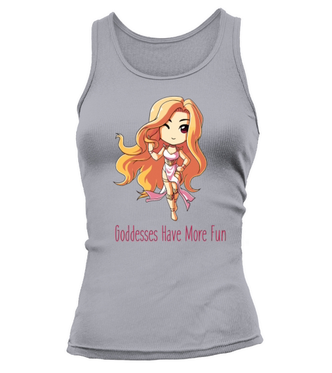 GODDESSES HAVE MORE FUN Women's Tank Top