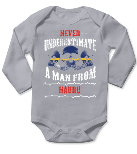 never underestimate man NAURU Long Sleeve Baby One-Piece