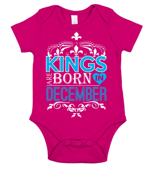 Kings Are Born In December Happy Fathers Day Short Sleeve Baby One-Piece