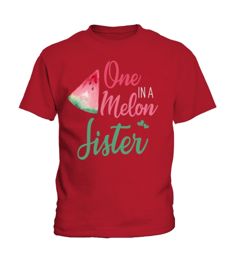One In A Melon Sister Funny Watermelon Kids T-Shirt