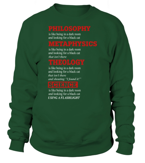Funny Philosophy Metaphysics Theology Science Nerd Sweatshirt Unisex