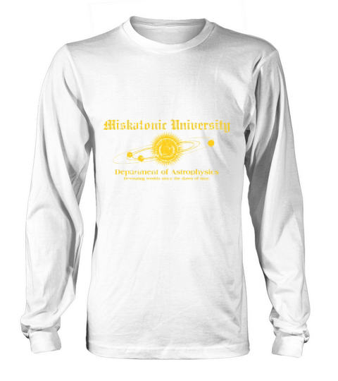 Unisex Miskatonic University Astrophysics Long sleeved Unisex