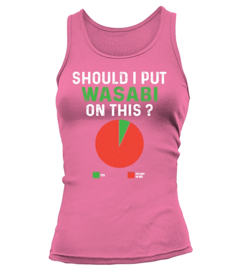 Funny Wasabi Saying Women's Tank Top