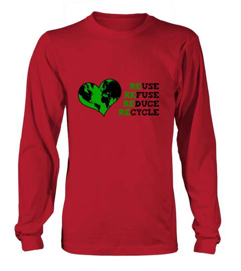 reuse refuse reduce recycle Women's Long Sleeve