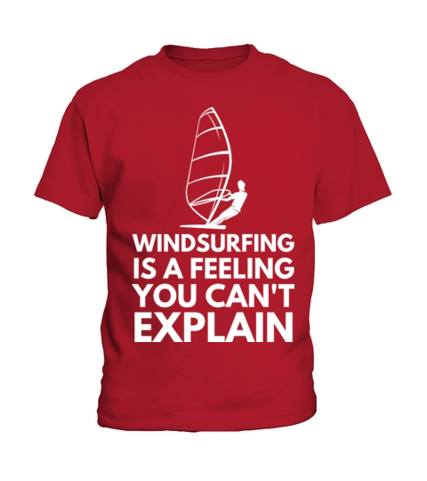 Windsurfing Cool Quote Saying Funny Surfing Surf Kids T-Shirt