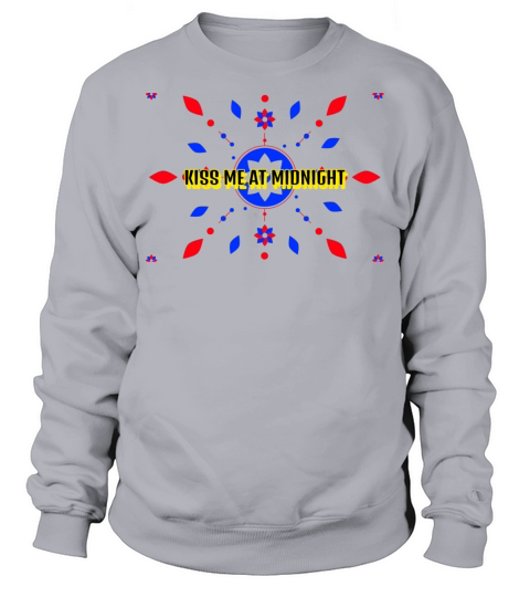 Kiss Me At Midnight NYE New Years Eve T-Shirt Men's Sweatshirt
