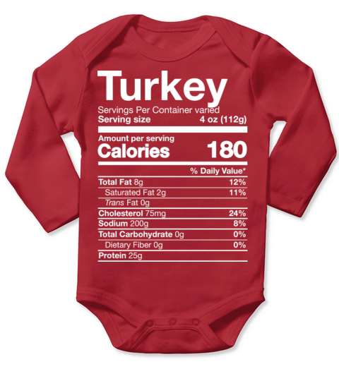 Turkey Nutrition Funny Thanksgiving Food Costume D Long Sleeve Baby One-Piece
