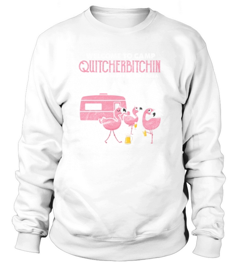 Camping Welcome To Camp Women's Sweatshirt