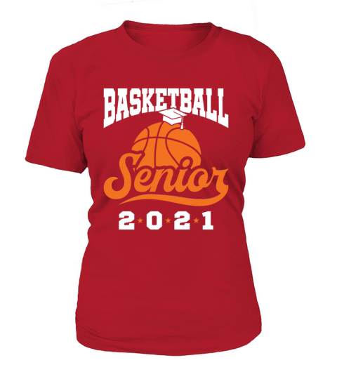 Basketball Senior 2021 Women's T-Shirt