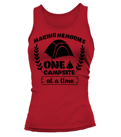 Making Memories One Campsite At A Time Women's Tank Top