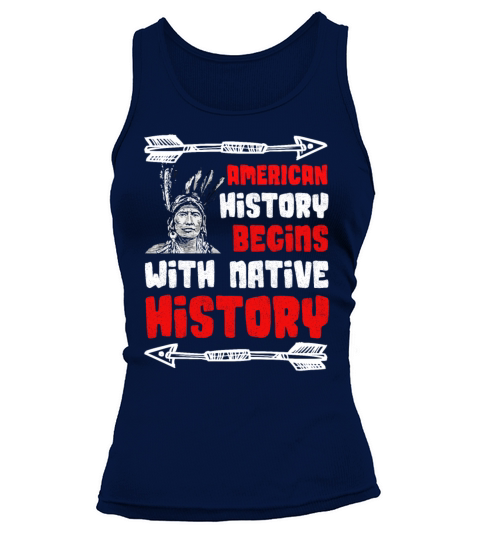 American History begins with native history Women's Tank Top