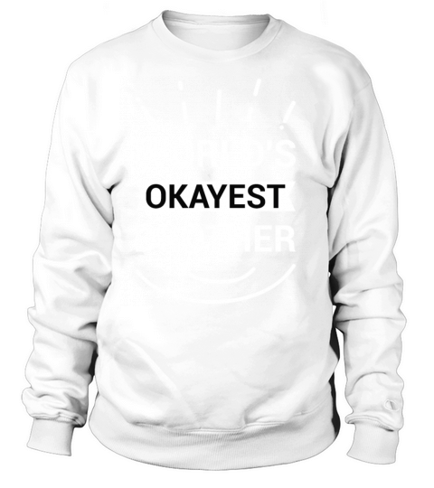 Worlds Okayest Brother Women's Sweatshirt
