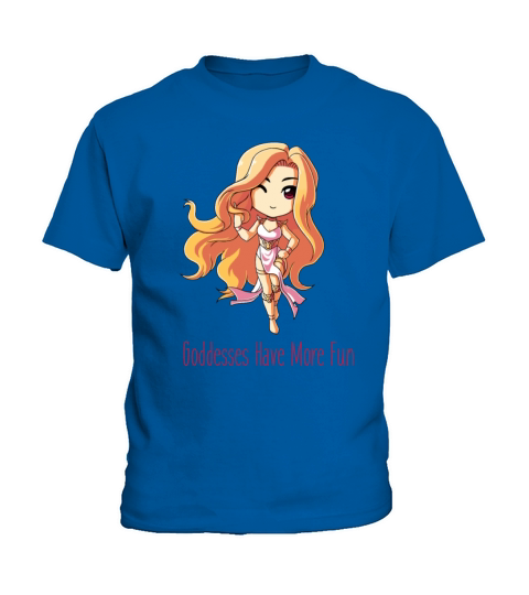 GODDESSES HAVE MORE FUN Kids T-Shirt
