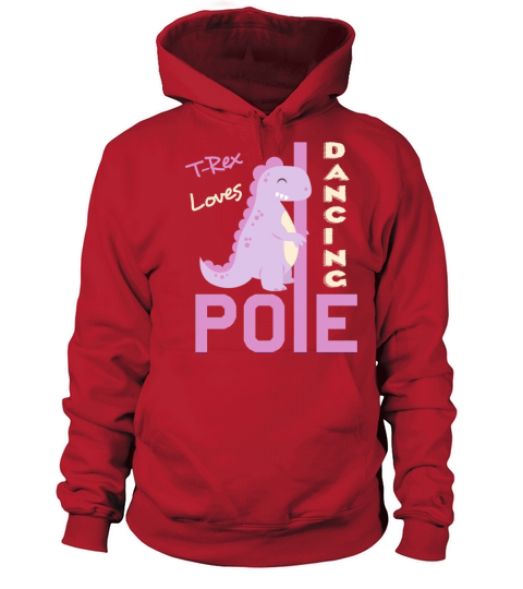 Funny T-Rex Theme - Loves Pole Dancing - Dinosaur Men's Hoodie