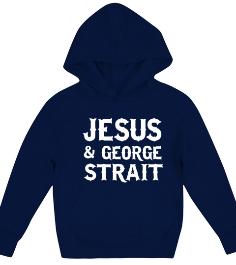 JESUS AND GEORGE STRAIT Kids Hoodie