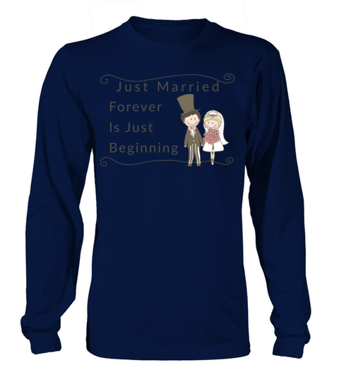 Just Married Forever Is Just Beginning Women's Long Sleeve