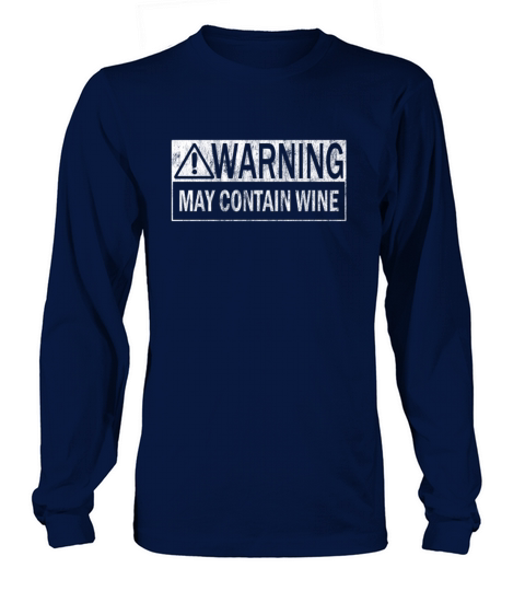 Funny May Contain Wine Gift For Mom Men's Long Sleeve