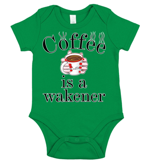 Coffee Is A Wakener Short Sleeve Baby One-Piece