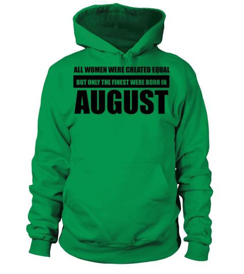 All women were created equal August designs Women's Hoodie