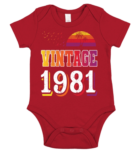 40th birthday vintage 1981 born in 1981 Short Sleeve Baby One-Piece