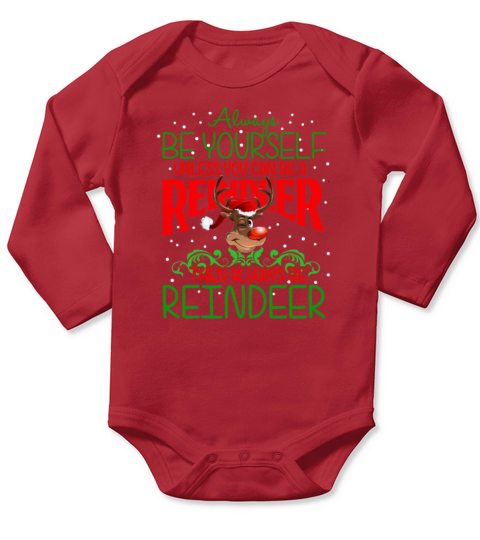 Merry Christmas Always Be A reindeer Long Sleeve Baby One-Piece