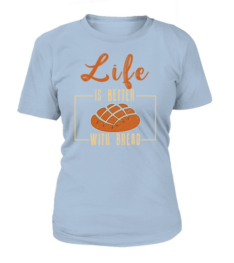 Life Is Better With Bread Chef Flour Rolling Pin Women's T-Shirt