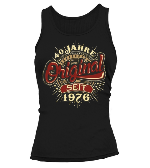1976 Geburtstag 40 Jahre Original RAHMENLOS - Rund Women's Tank Top
