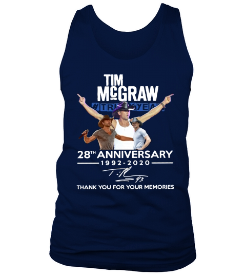 Tim Mcgraw 28th Anniversary 1992 2020 Thank You For The Memories Tank Top Unisex