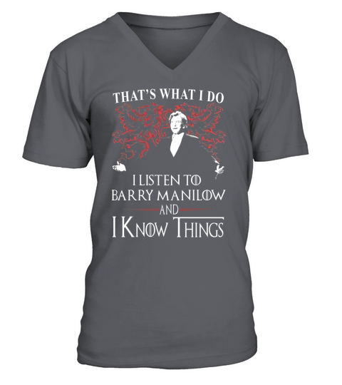 Barry Manilow I KNOW THINGS V-Neck T-shirt