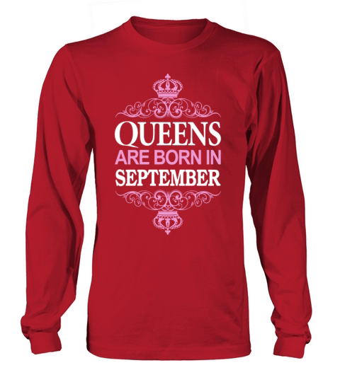 queens are born in september day year pink birthda Men's Long Sleeve