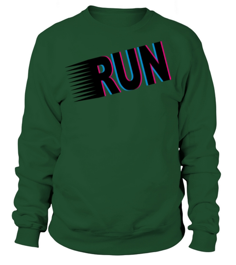Run Inspirational For Marathon Running WOD Sweatshirt Unisex