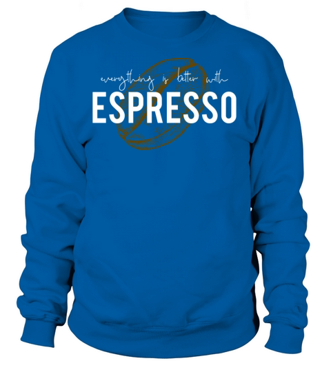 espresso Women's Sweatshirt