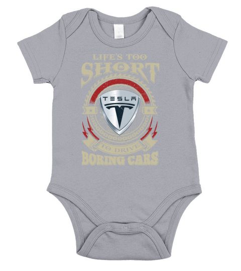 LIFES TOO SHORT TESLA Short Sleeve Baby One-Piece