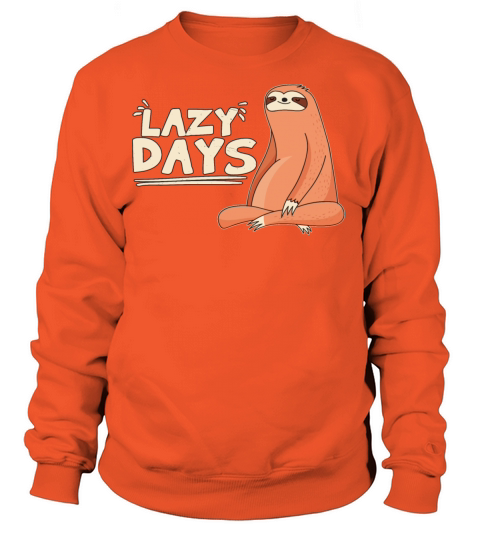 Lazy days Women's Sweatshirt