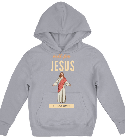Fall for jesus he never leaves Kids Hoodie