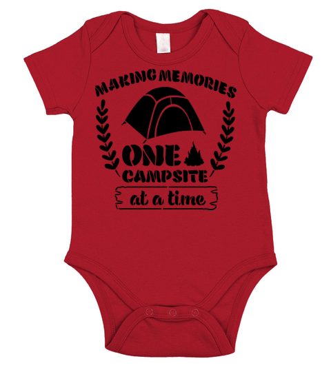 Making Memories One Campsite At A Time Short Sleeve Baby One-Piece