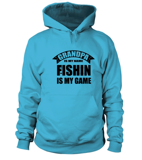 Grandpa Is My Name Fishing Is My Game Women's Hoodie