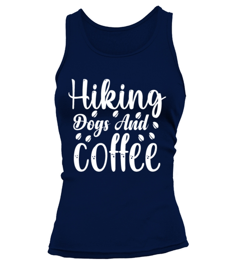 Hiking Dogs and Coffee Women's Tank Top