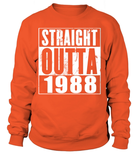 straight outta 1988 birthday t shirts Women's Sweatshirt