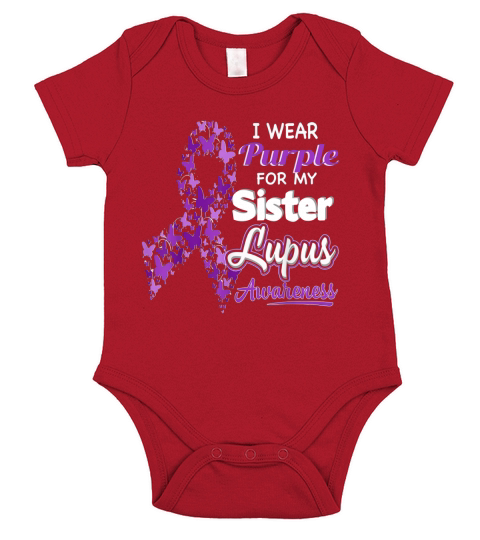 I wear Purple for my Sister - Lupus Awareness shirt Short Sleeve Baby One-Piece