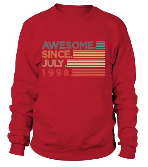 Awesome since july 1998 Gift Women's Sweatshirt
