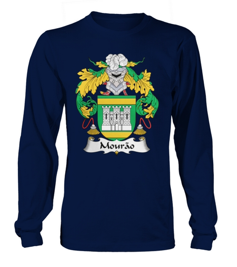 Mourao Family Crest Portuguese Family Crests Long sleeved Unisex
