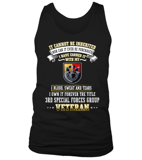 I Own Forever The Title 3rd Special Forces Group Veteran Tee Tank Top Unisex