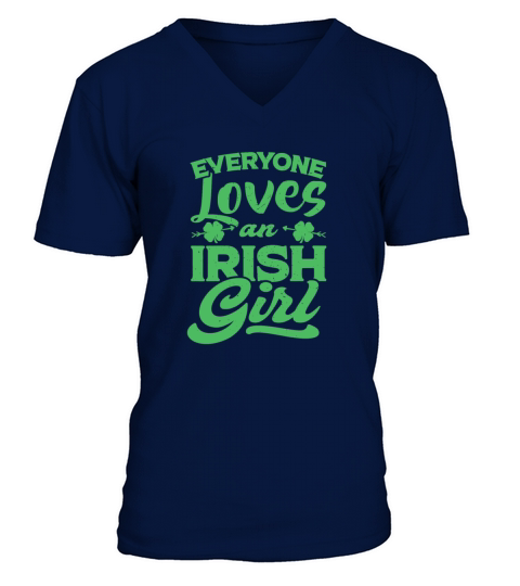 Everyone Loves Irish Girl Shamrock St PatrickS Da V-Neck T-shirt