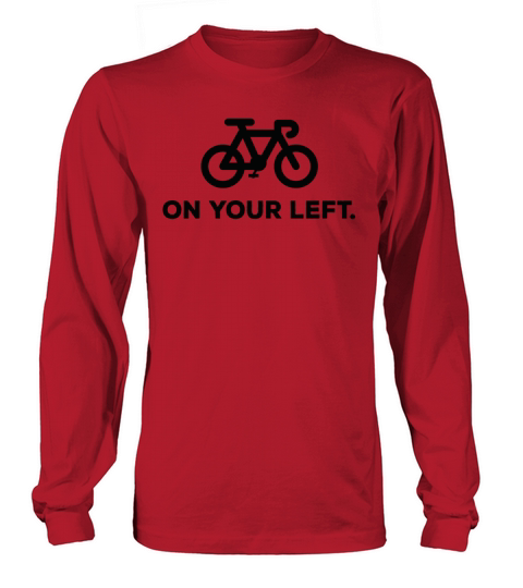 On Your Left Biker Women's Long Sleeve
