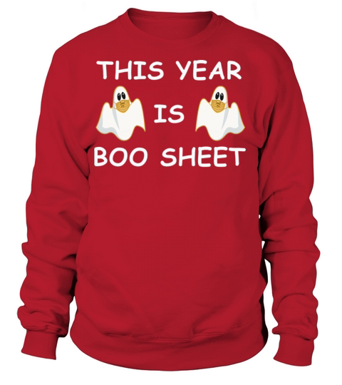 This Year Is Boo Sheet Funny Ghost Boo Halloween Women's Sweatshirt