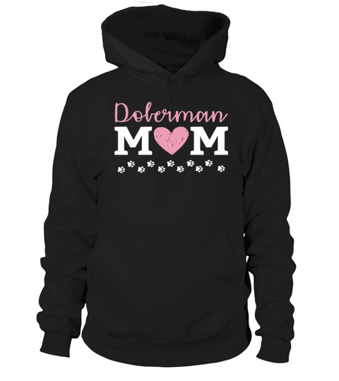 Doberman mom Hoodie Unisex