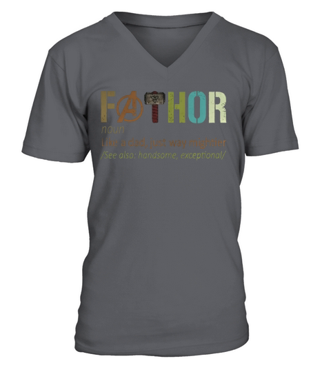 Fathor noun like a dad just way mightier for 2020 shirt V-Neck T-shirt